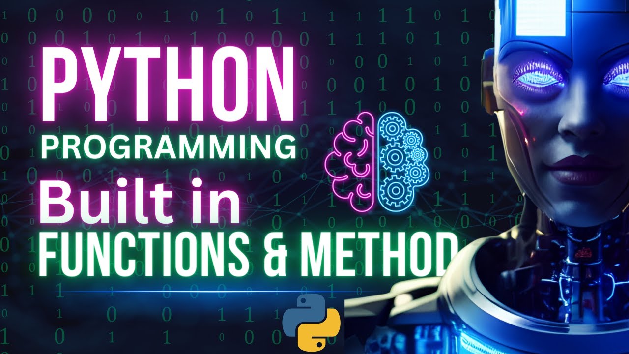 Python Programming Built in functions and Method | Be a Pro Python ...