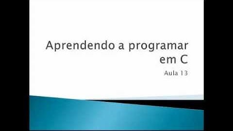 Video aula aprendendo C #13.mp4
