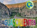 Recorriendo el estado de Aguascalientes| Qué hacer en Aguascalientes |Lugares por visitar