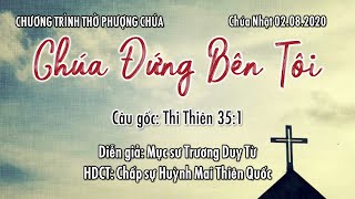 HTTL TÔ HIẾN THÀNH - Chương Trình Thờ Phượng Chúa - 02/08/2020