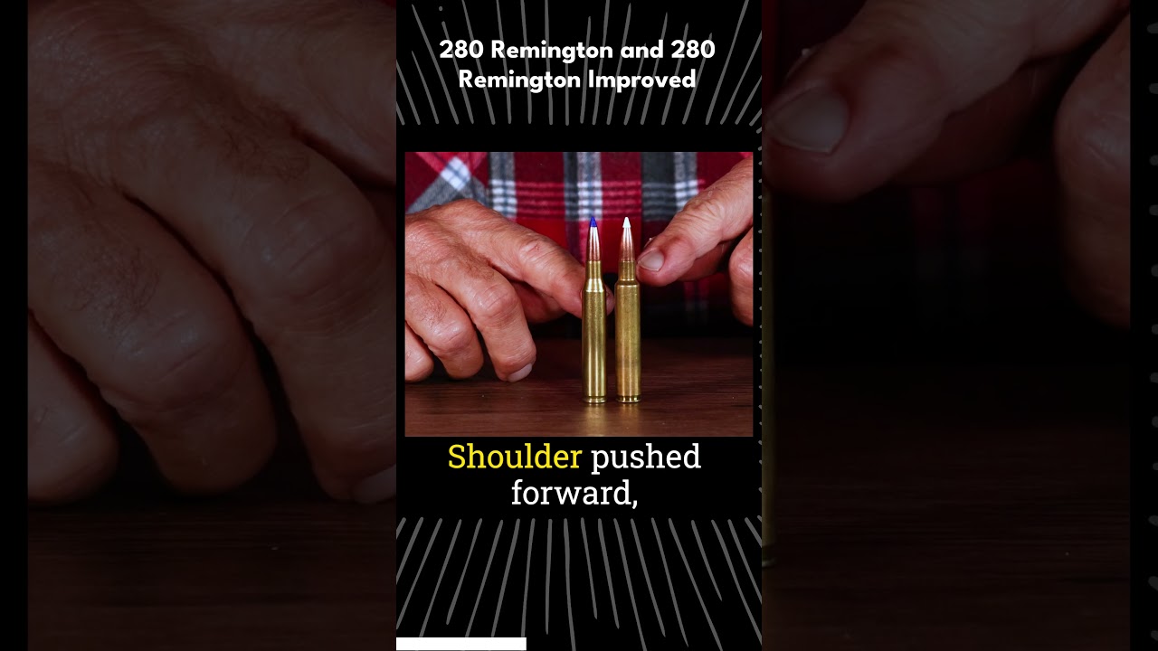 280 Remington and 280 Remington Improved