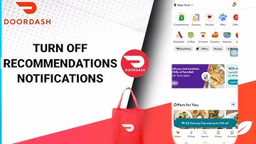 How To Turn Off Recommendations Notifications On DoorDash-Food Delivery (Original) App