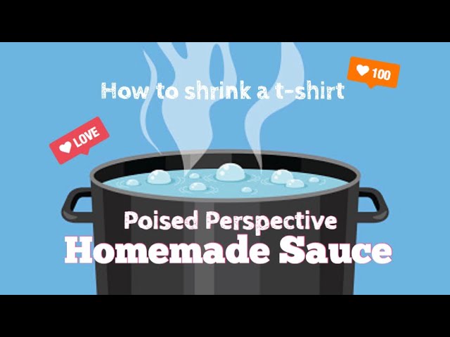 how to shrink a oversized shirt