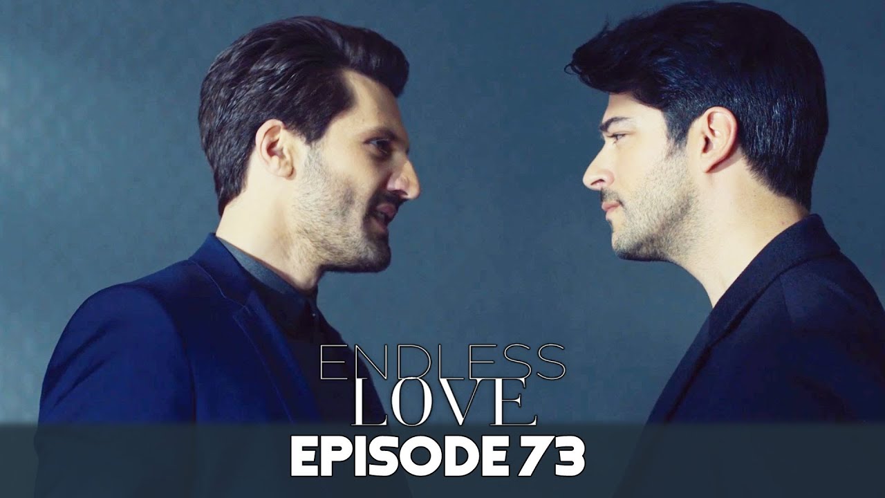 Endless Love Episode 73 in Hindi-Urdu Dubbed | Kara Sevda | Turkish Dramas