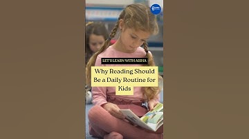 Why Reading Should Be a Daily Routine for Kids | Benefits of Reading Every Day