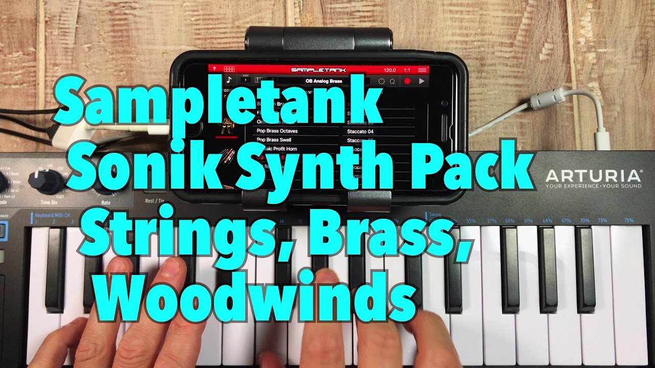 Sampletank (No Talk) Sonik Synth pack Strings, Brass, Woodwinds Ep22