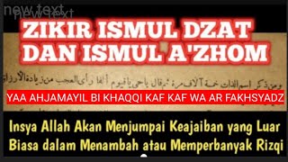 ASMA'UL ADZOM KE 9 ( MENJUMPAI KEAJAIBAN YANG SANGAT LUAR BIASA )