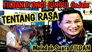 FILDAN❗Oncy Ungu Jamming OnJam Tentang Rasa (Tentara) by OnJam feat FILDAN