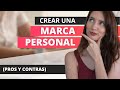CREAR UNA MARCA PERSONAL - Pros y contras de trabajar en una