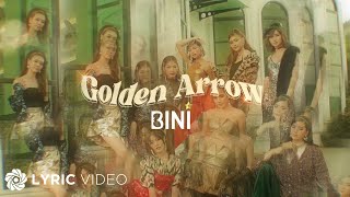 Video thumbnail of "BINI - Golden Arrow (Lyrics)"