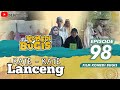 EPISODE 98 Film Komedi Bugis Timur Kota Official 