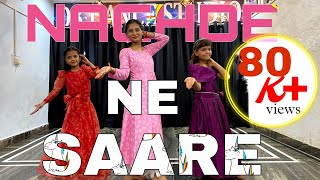 Nachde Ne Saare | Baar baar dekho | Wedding Dance Choreography ❤️