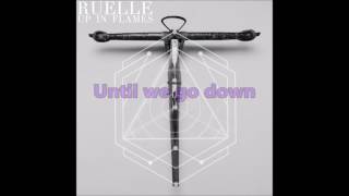 Ruelle - Until We Go Down - Lyrics