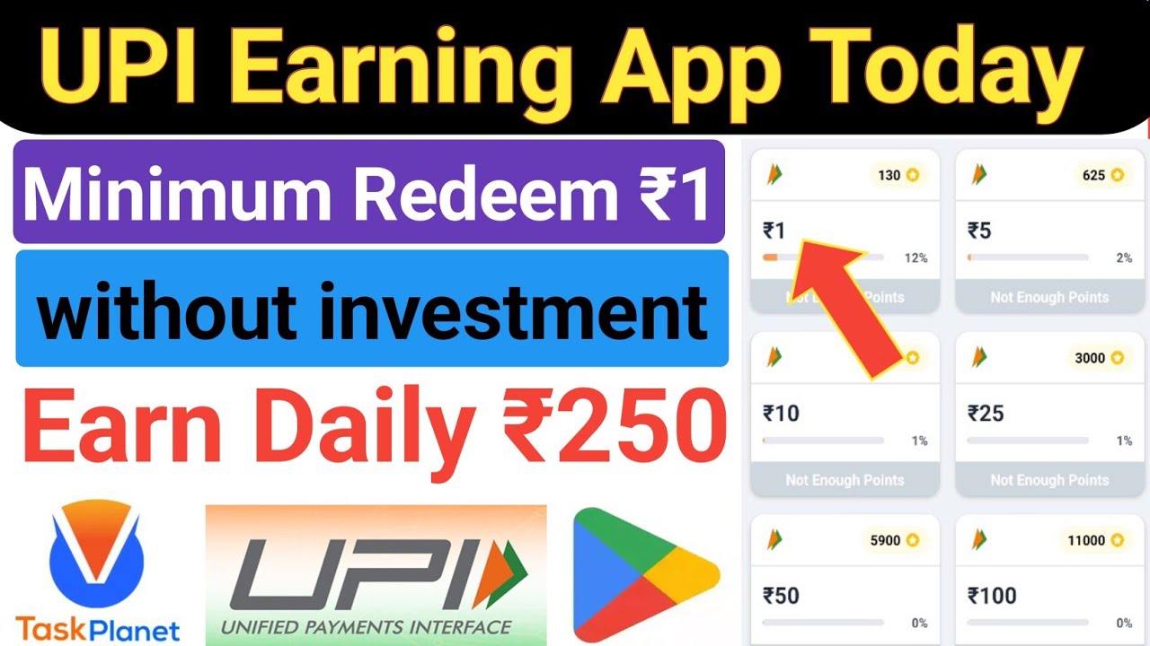 Upi Earning App 2025 Today || Minimum Redeem 1 Rupees || Upi Earning App.