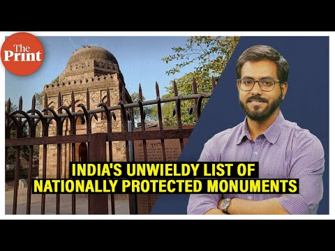 भारत में National Monument किसे माना जाए, इस पर क्यों तेज हो रही है बहस?
