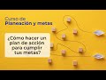 Plan de Acción para Cumplir Metas