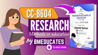 Course Research Methods 8604: AIOU Exam Preparation @bmeducates