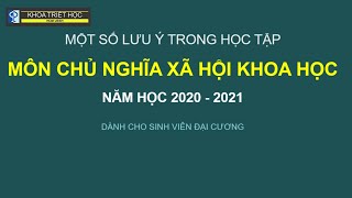 Một số lưu ý về môn Chủ nghĩa xã hội khoa học