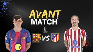 C'EST PARTIE POUR LE DEUXIÈME ROUND ! (AVANT MATCH FC BARCELONE VS ATLETICO MADRID)