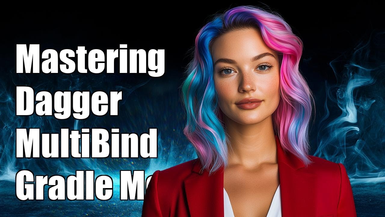 Mastering Dagger Multibinding Across Gradle Modules: A Complete Guide