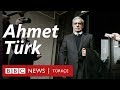 Ahmet Türk: 1970'lerden bugüne bir Kürt siyasetçi