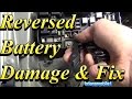 Battery Backwards Damage and Fix