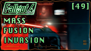 Mass Fusion Invasion | Fallout 4 Survival Mode Series [49]