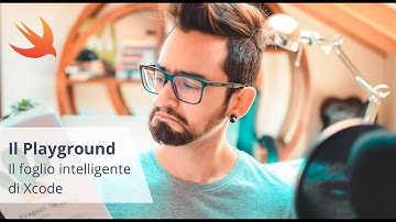 Il Playground, il foglio intelligente di Xcode | Corso linguaggio Swift