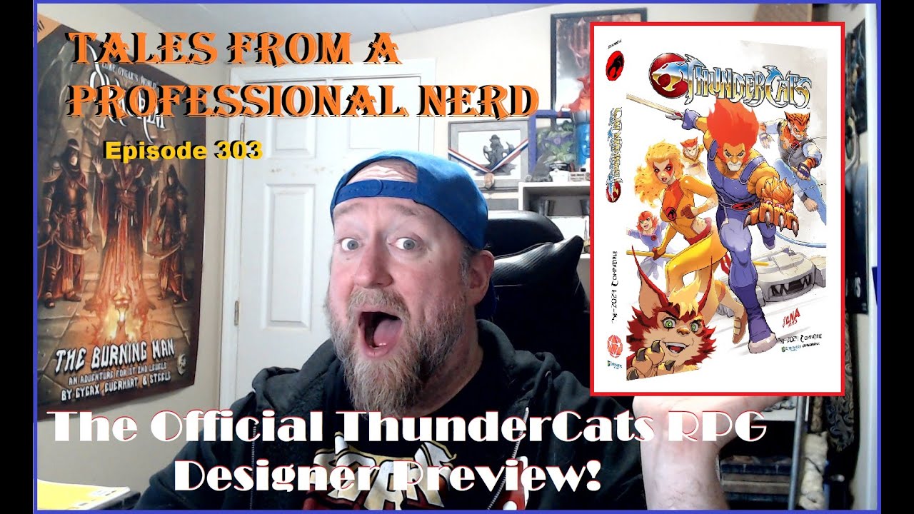 Tales From a Professional Nerd, Episode 303- The Official ThunderCats RPG - Designer Preview