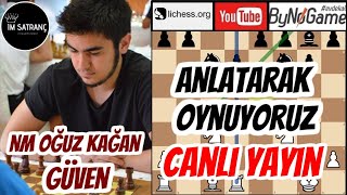 Ustalar Maçta Nasıl Düşünür | NM Oğuz Kağan Güven | Takipçilerle Oynuyoruz