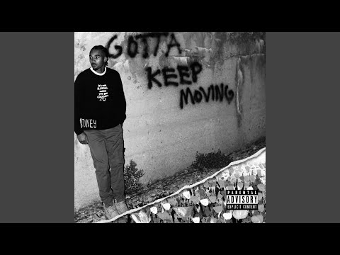 Gotta Keep Moving Instrumental