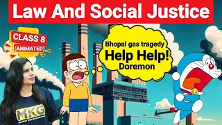 Class 8 Civics chapter 8-Law and Social Justice | NCERT Animated Video | One shot video