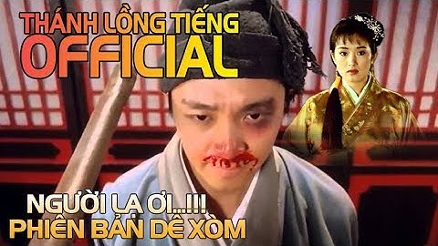 Đệ Nhất Dâm Tặc Châu Tinh Trì | Thánh lồng tiếng
