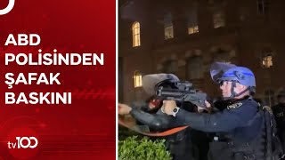 ABD Polisinden Üniversitedeki Gazze Eylemlerine Şafak Baskını | TV100 Haber