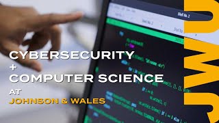 Cybersecurity and Computer Science at Johnson & Wales