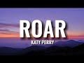 Katy Perry - Roar (Lyrics)