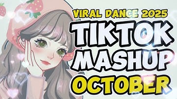 New Tiktok Mashup 2025 Philippines Party Music Viral Dance Trends October 17th
