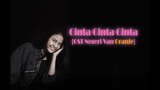 Cinta Cinta Cinta ost Negeri Van Oranje  Fafan Afindra  Bella Cita