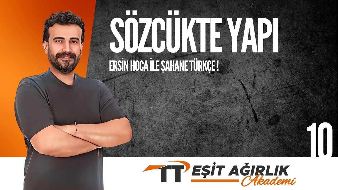 Sözcükte Yapı I Şahane Türkçe I EA Akademi