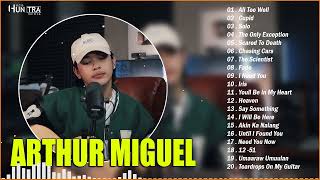 Arthur Miguel - Playlist Compilation 2023 | Best Arthur Miguel Song Covers 2023 - All Too Well