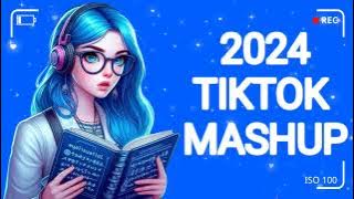 🐥🐥🐥BEST TIKTOK MASHUP  2024  (NOT CELAN) 🐥🐥🐥