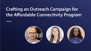 Affordable Connectivity Program: How to Outreach Effectively