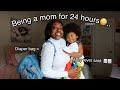 Being A Mommy For 24 Hours😳   *kinda chaotic* ft  my cousin