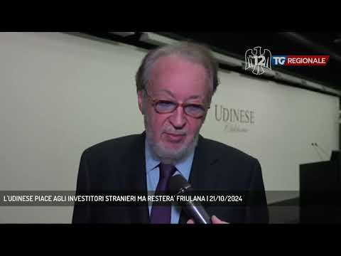 L'UDINESE PIACE AGLI INVESTITORI STRANIERI MA RESTERA' FRIULANA | 21/10/2024