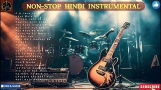 NON STOP INSTRUMENTAL MUSIC #music #india #song #guitar #instrumental #hindi #indian #hindisong