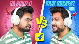 Boult Q vs BoAt Rockerz 480 🔥 Best Budget Headphones Under ₹1599 from Flipkart | Full Comparison ✅