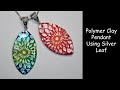 Polymer Clay Pendant Using Silver Leaf and Alcohol Inks