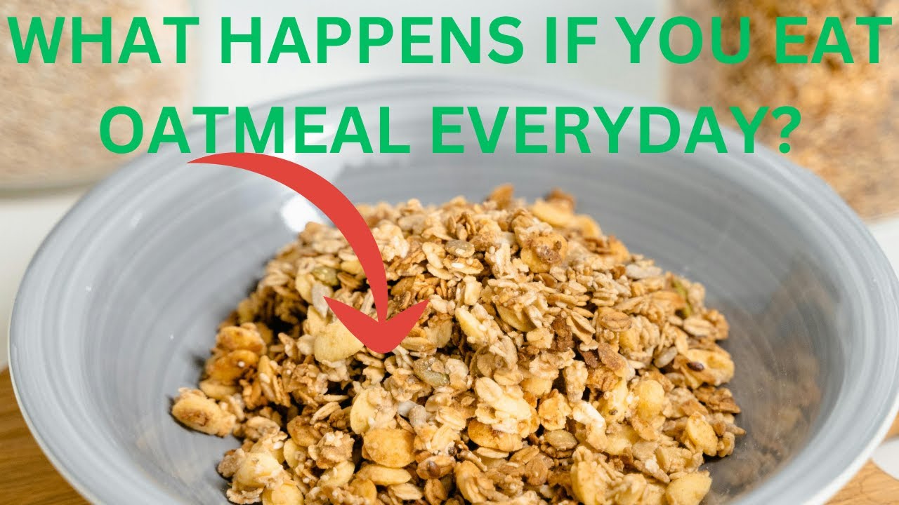 Eating Oatmeal Everyday Does This To Your Body......... YouTube