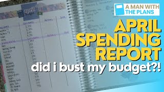 April Spending Report: Did I Bust My Budget?!