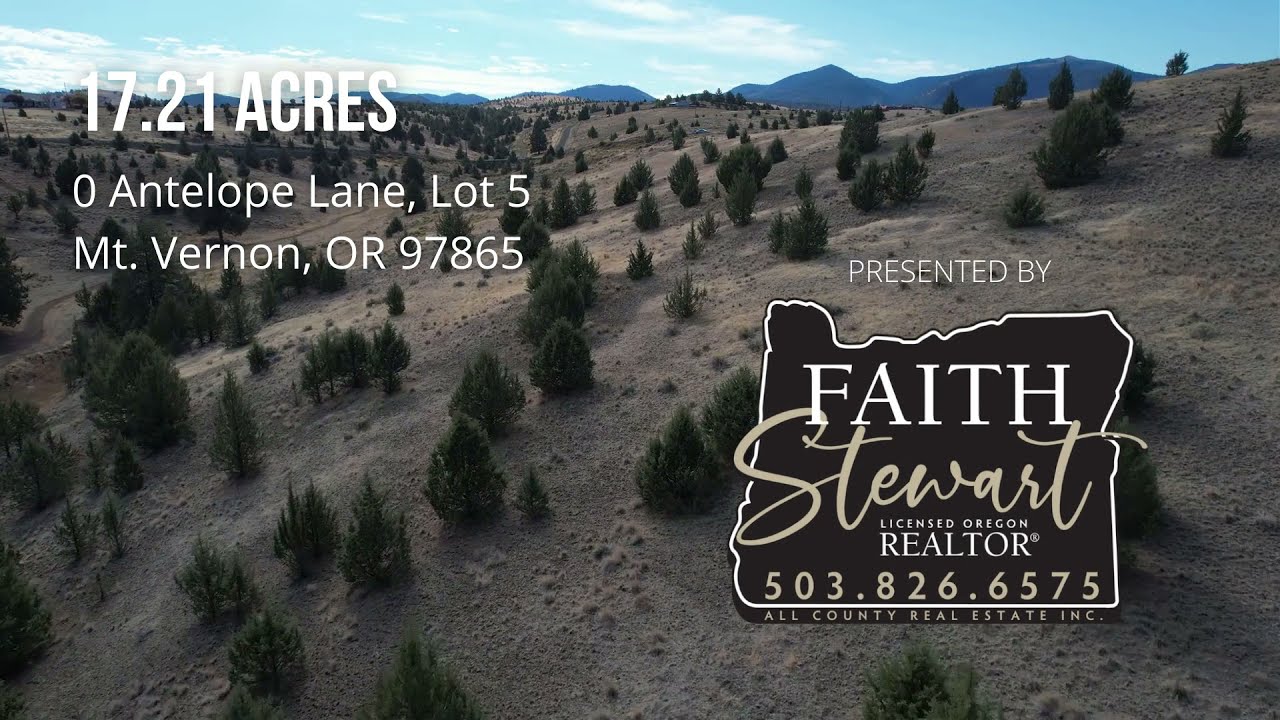 Property Tour 17 acres on ANTELOPE LANE Lot 5 • MT. VERNON, OREGON